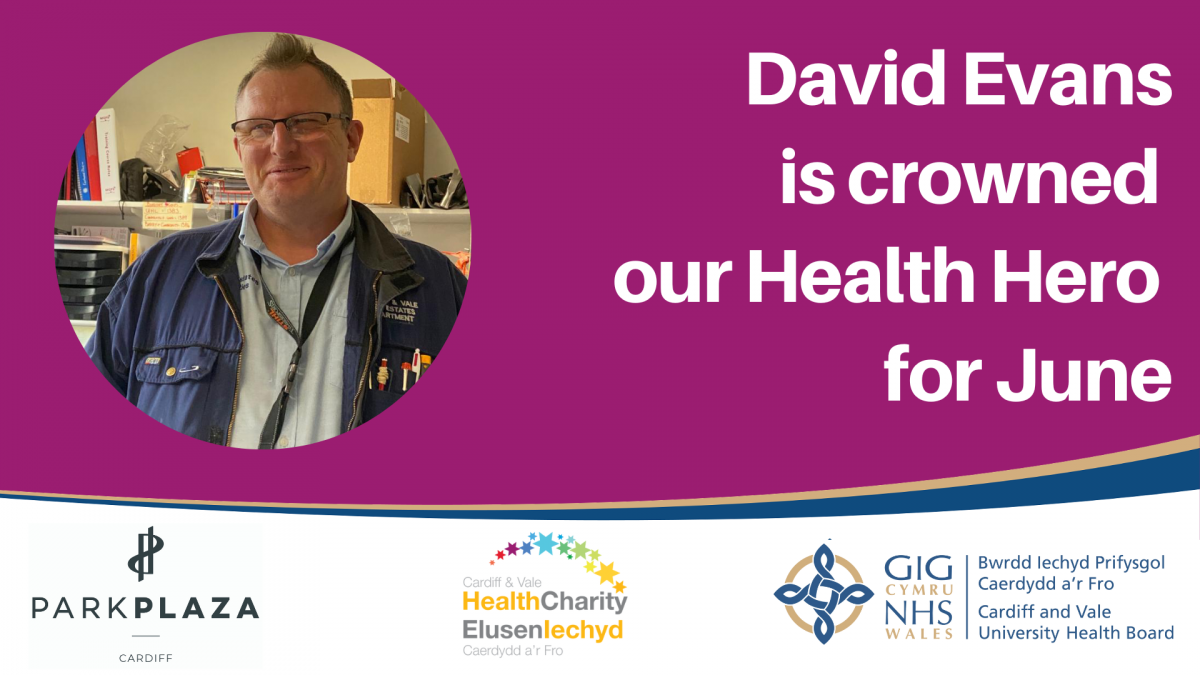 David Evans is crowned Health Hero for June Cardiff & Vale Health Charity